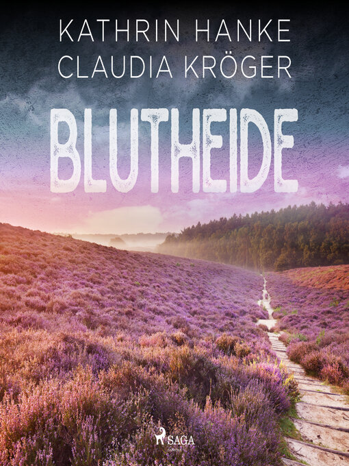 Title details for Blutheide (Katharina von Hagemann, Band 1) by Claudia Kröger - Available